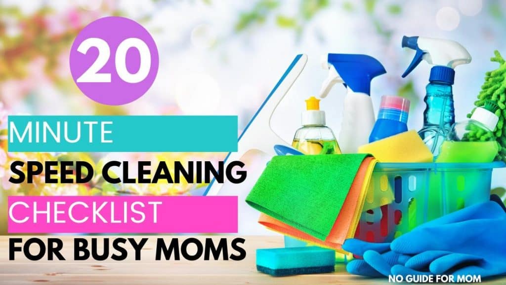 20 minute speed cleaning checklist for busy moms with cleaning supplies